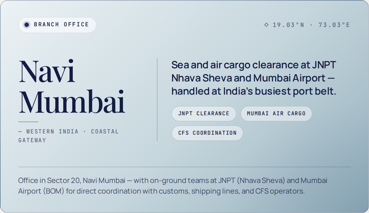ACSPL Navi Mumbai branch office — office in Sector 20 with on-ground teams at JNPT Nhava Sheva and Mumbai Airport, coordinating with CFS operators at Vashi, Turbhe, and Kalamboli.